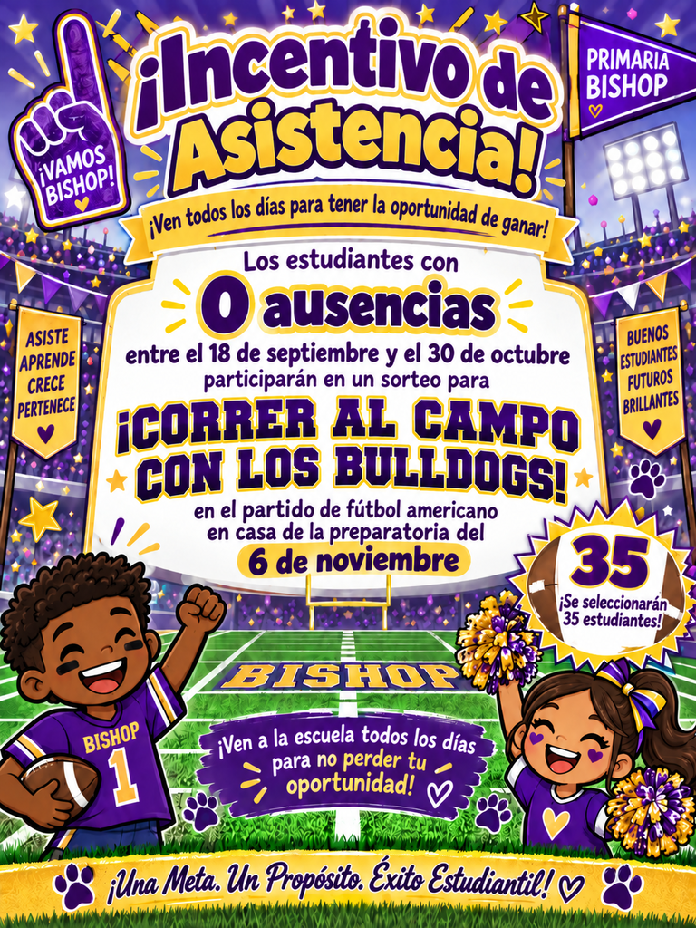 Spanish Attendance Flyer
