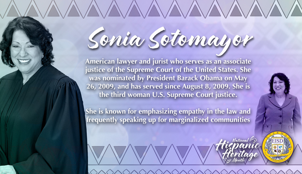 Everman ISD+HispanicHeritageSonia Sotomayor