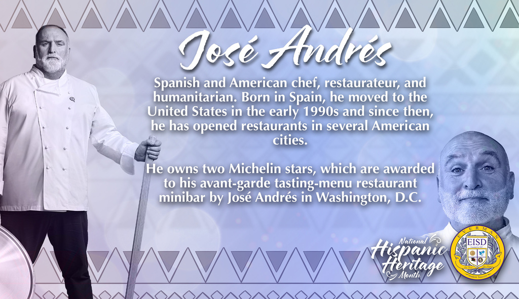 Everman ISD+ HispanicHeritageMonth Celebrates José Andrés