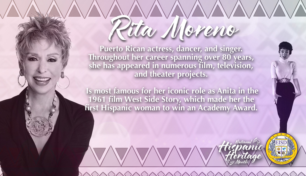 Everman ISD+HispanicHeritage month celebrates actress, dancer, and singer Rita Moreno