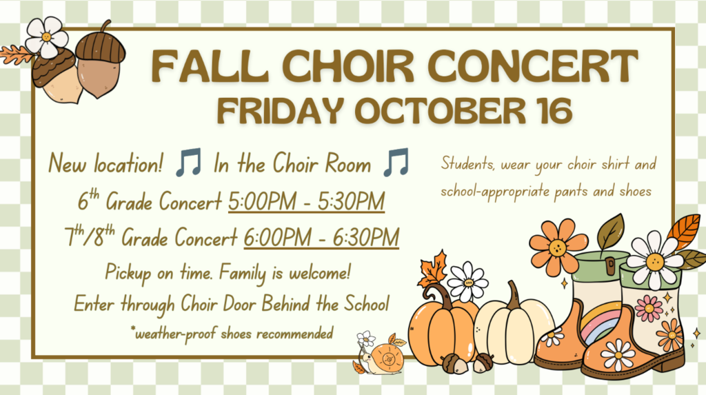 Fall Choir Concert Friday October 16, 2026