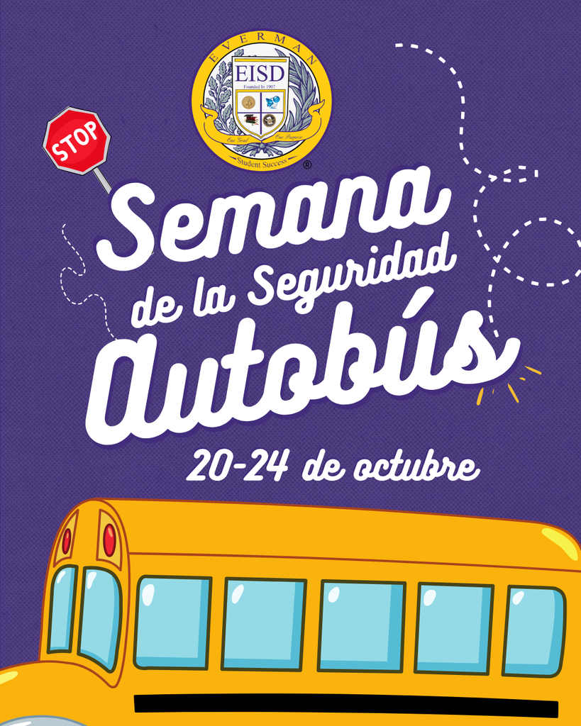 Purple background with a school logo, a stop sign, and a school bus. Text reads "Semana de la Seguridad Autobus 20-24 de octubre".