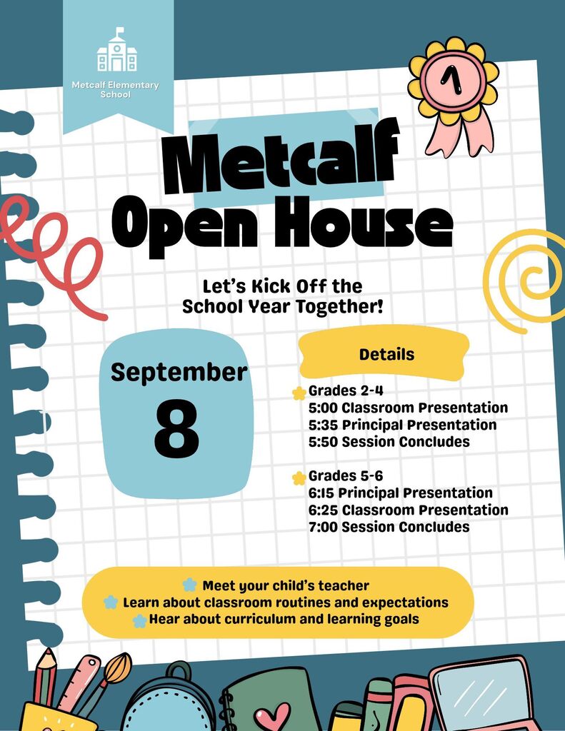 Metcalf Open House