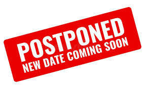 Postponed New Date Coming Soon