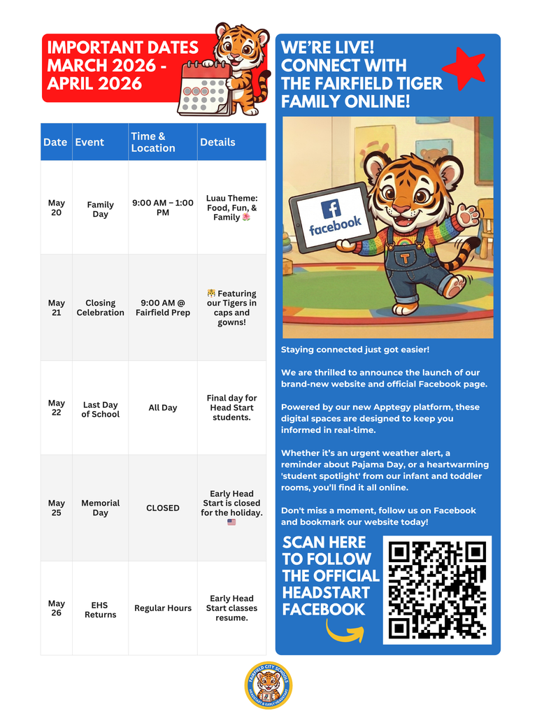 Important Dates and Digital Launch This page includes an illustration of a tiger cub wearing rainbow-striped overalls and holding a tablet that displays the Facebook logo. A table of "Important Dates" lists upcoming May events, including a Luau-themed Family Day on May 20, a Closing Celebration on May 21, and the last day of school on May 22. The page also announces the launch of a new website and Facebook page powered by the Apptegy platform to provide real-time updates and "student spotlights".