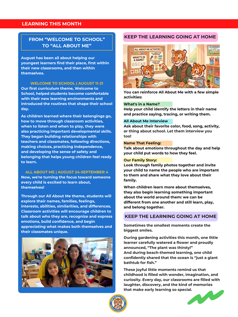 This page focuses on early childhood curriculum and features an illustration of an adult tiger teacher guiding two tiger cubs through "All About Me" classroom activities, alongside a photograph of a smiling teacher posing with three young students. The text details the August themes, beginning with "Welcome to School" (August 11–21) to build routines and independence, followed by "All About Me" (August 24–September 4) to explore names, feelings, and family. Bulleted recommendations encourage families to continue learning at home through name tracing, simple interviews, emotion discussions, and sharing family stories.