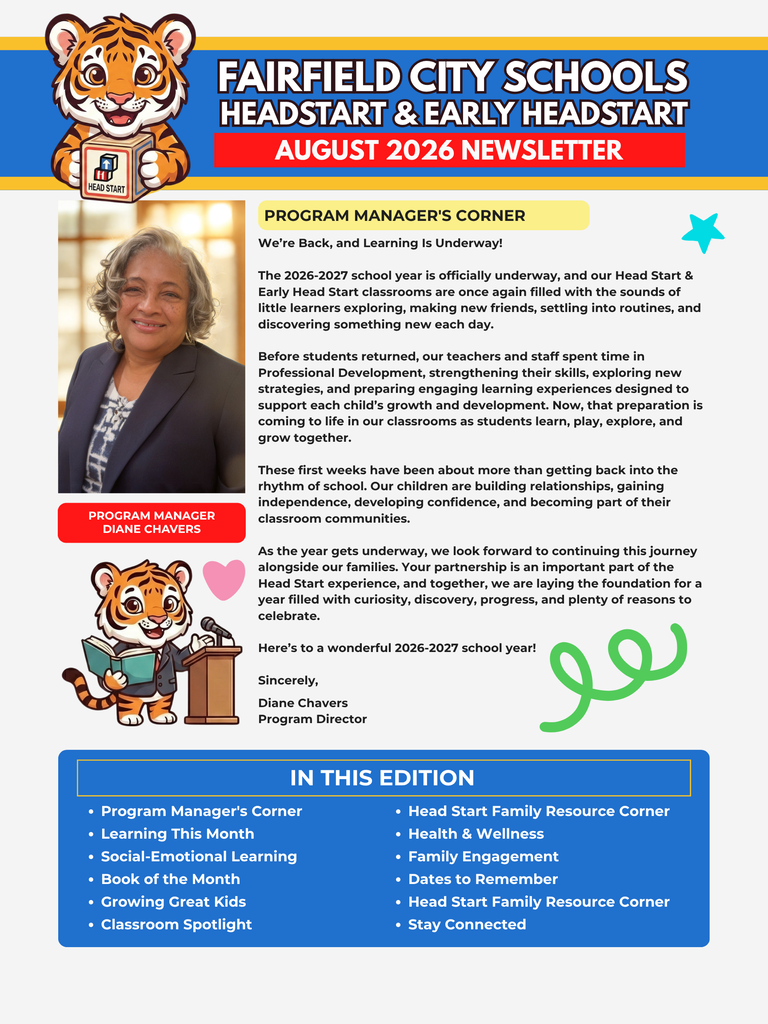 This page serves as the cover and opening section of the Fairfield City Schools Head Start & Early Head Start August 2026 Newsletter. It features a portrait of Program Director Diane Chavers, alongside cartoon illustrations of a friendly tiger cub holding a Head Start building block and a tiger cub standing at a podium holding a book. The text includes the "Program Manager's Corner," welcoming students and families to the 2026–2027 school year, highlighting teacher professional development, and emphasizing curiosity and classroom community. A table of contents outlines upcoming sections such as Learning This Month, Social-Emotional Learning, Book of the Month, and Health & Wellness