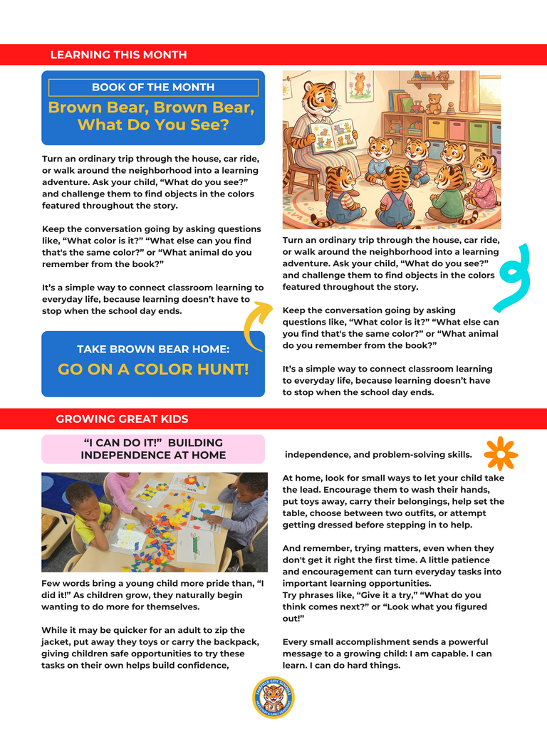 This page highlights reading and independence, featuring an illustration of a tiger teacher reading a book to a circle of tiger cubs on a classroom rug, paired with a photograph of three young students playing with colorful tangram shapes at a table. It presents the Book of the Month, Brown Bear, Brown Bear, What Do You See?, and suggests engaging children in home color hunts to reinforce observation skills. The "Growing Great Kids" section offers tips on fostering independence by encouraging children to perform small daily tasks, such as washing hands, putting toys away, or dressing themselves.