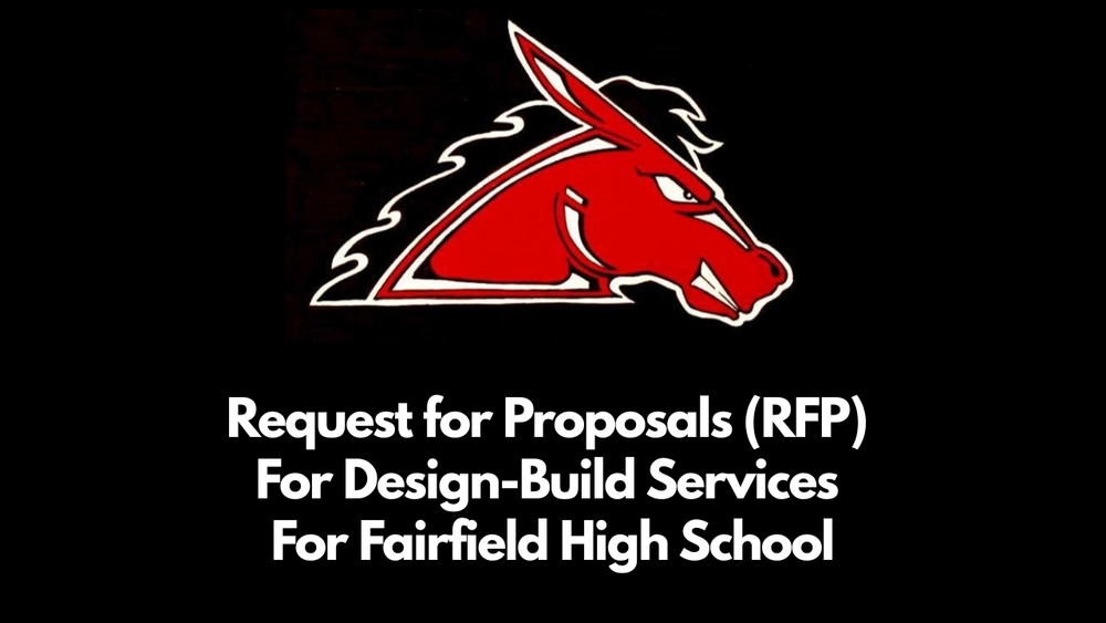Request for Proposals Fairfield High School