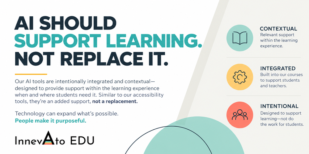 AI should support learning, not replace it.