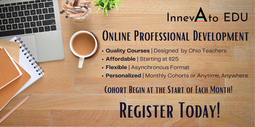 Online PD: Quality courses, affordable, flexible, and personalized. Cohorts begin at the start of each month. Register today!