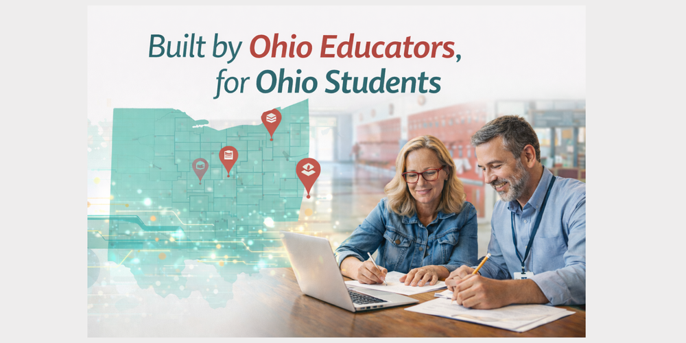 Built by Ohio educators for Ohio students