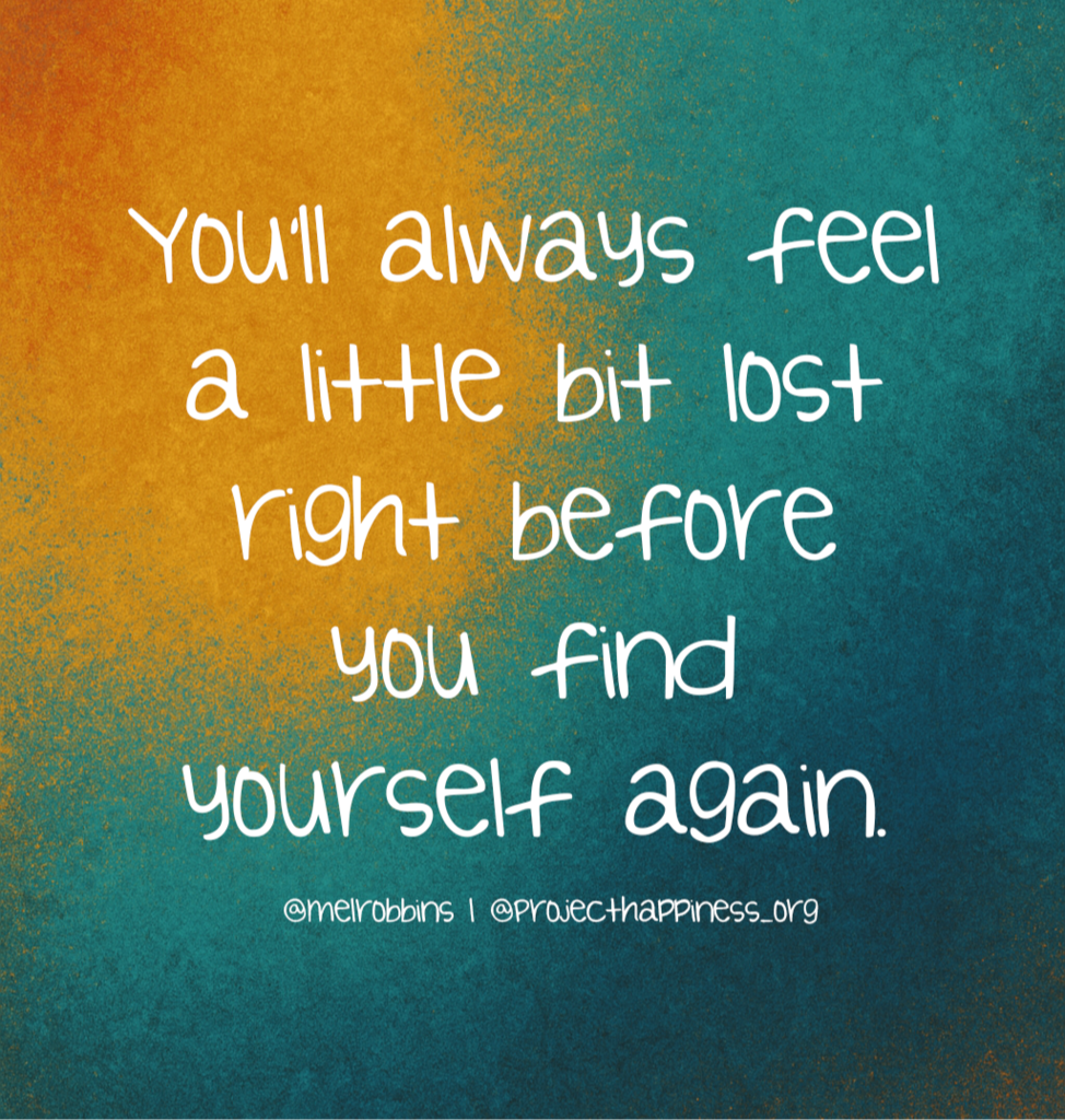With a new school year, it is common to feel a bit lost. "You'll always feel a little bit lost right before you find yourself again."