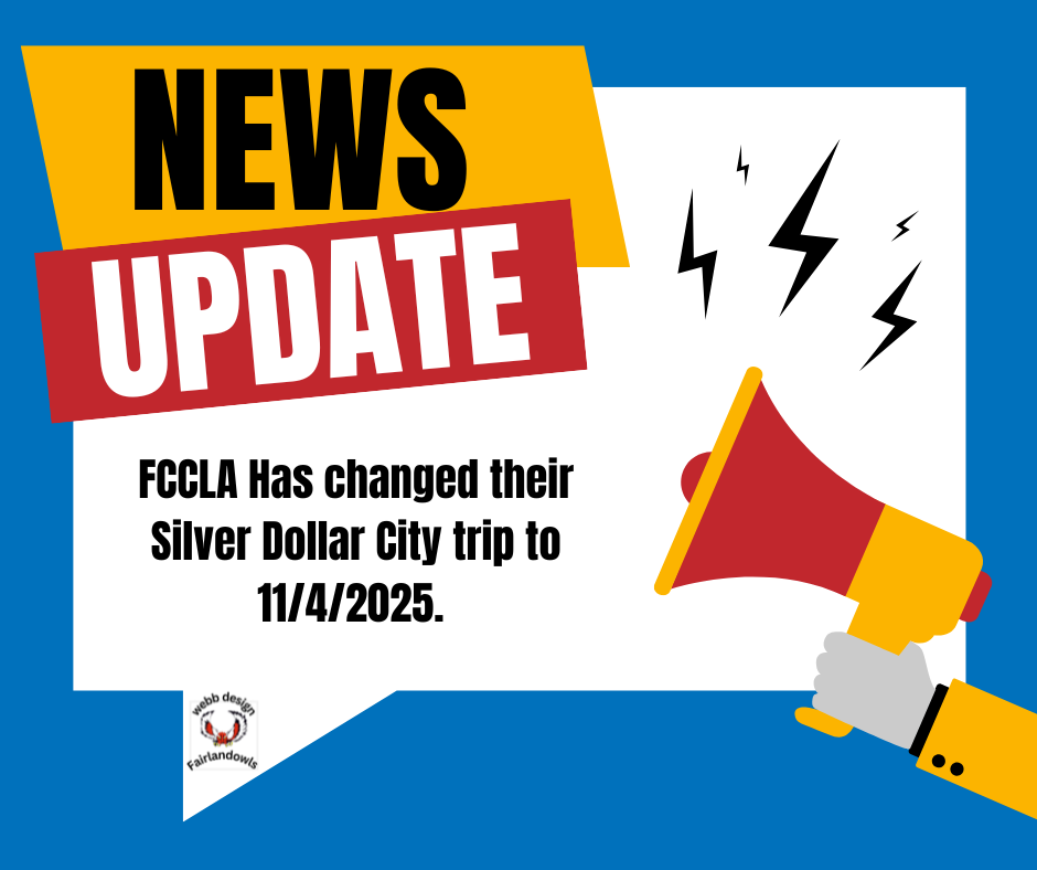 FCCLA  has changed their Silver Dollar City trip to 11/4/2025.