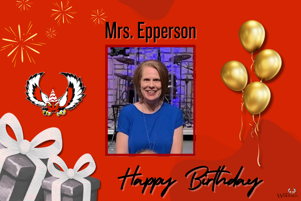 Happy Birthday to Mrs. Epperson!