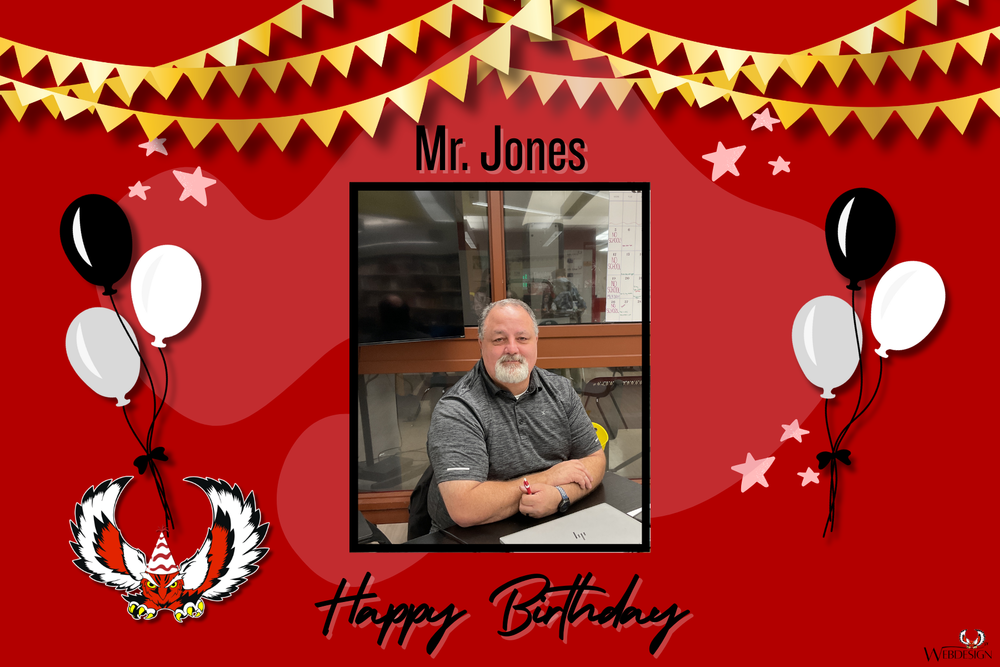 Happy Belated Birthday to Mr. Jones!!!