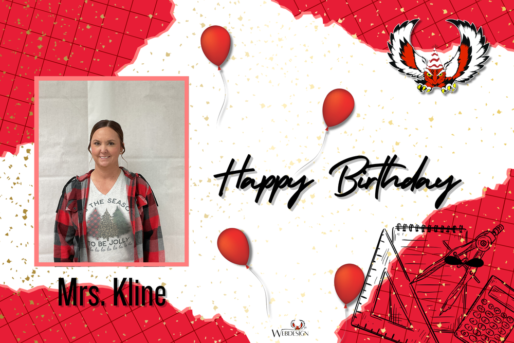 Happy Birthday to Mrs. Kline!!!