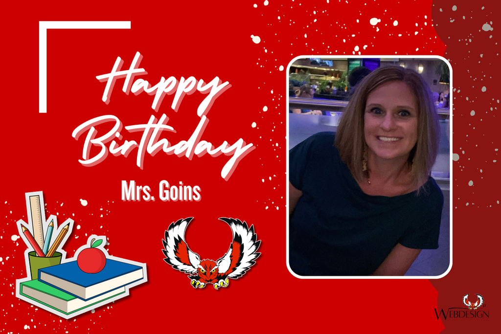 Happy Birthday to Mrs. Goins!