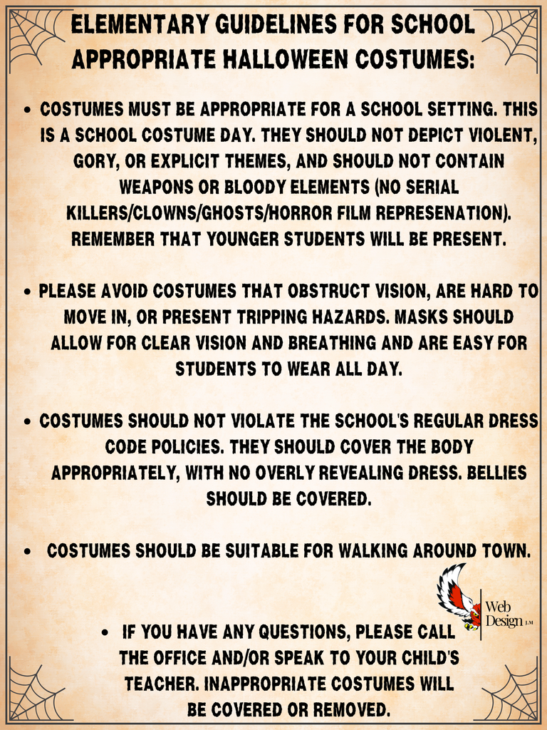 Elementary guidelines for school appropriate Halloween costumes.