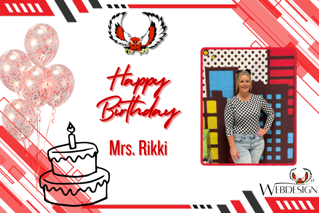 Happy Birthday to Mrs. Rikki!