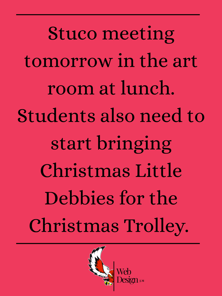 Stuco meeting tomorrow in the art room at lunch.