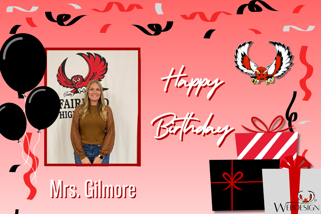 Happy Birthday to Mrs. Gilmore!