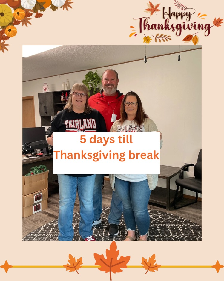 5 days till Thanksgiving break 