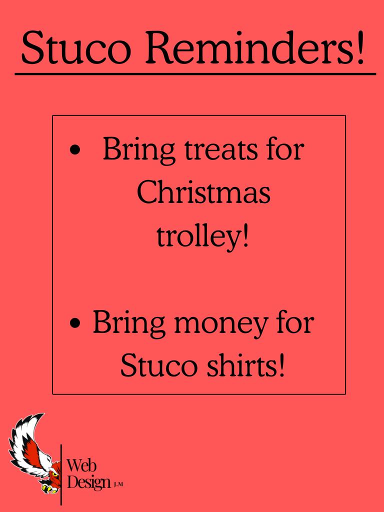 Stuco Reminders!!!