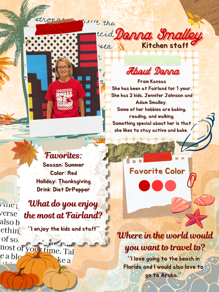 Here is a little about Ms. Donna!