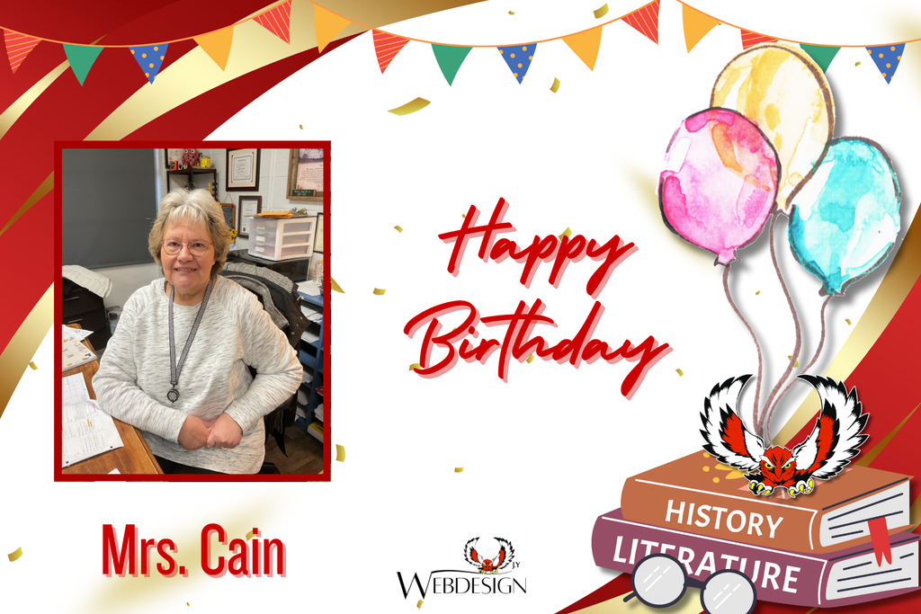 Happy Birthday to Mrs. Cain!