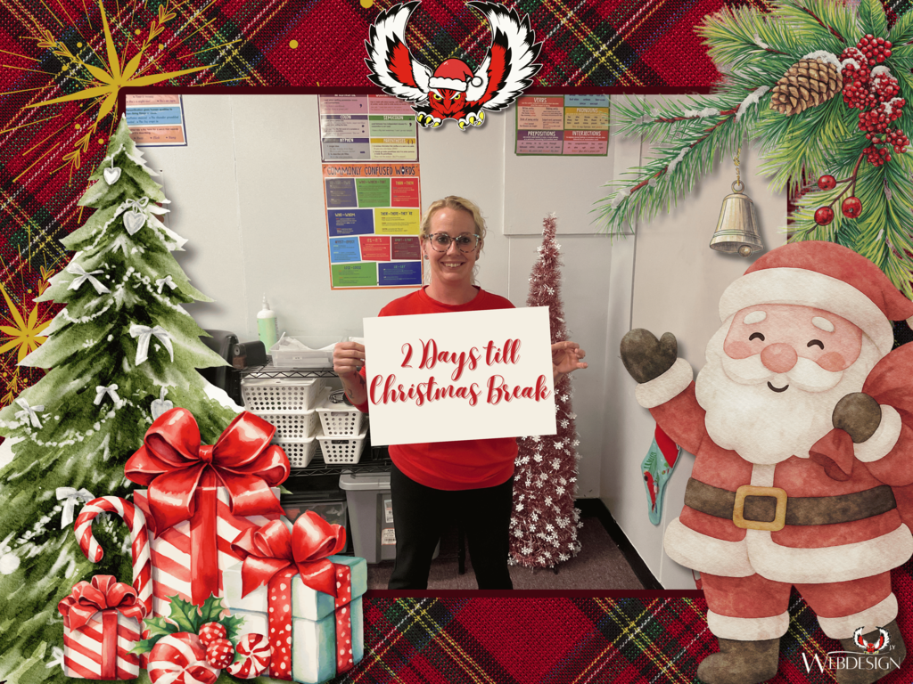 2 Days till Christmas Break!!