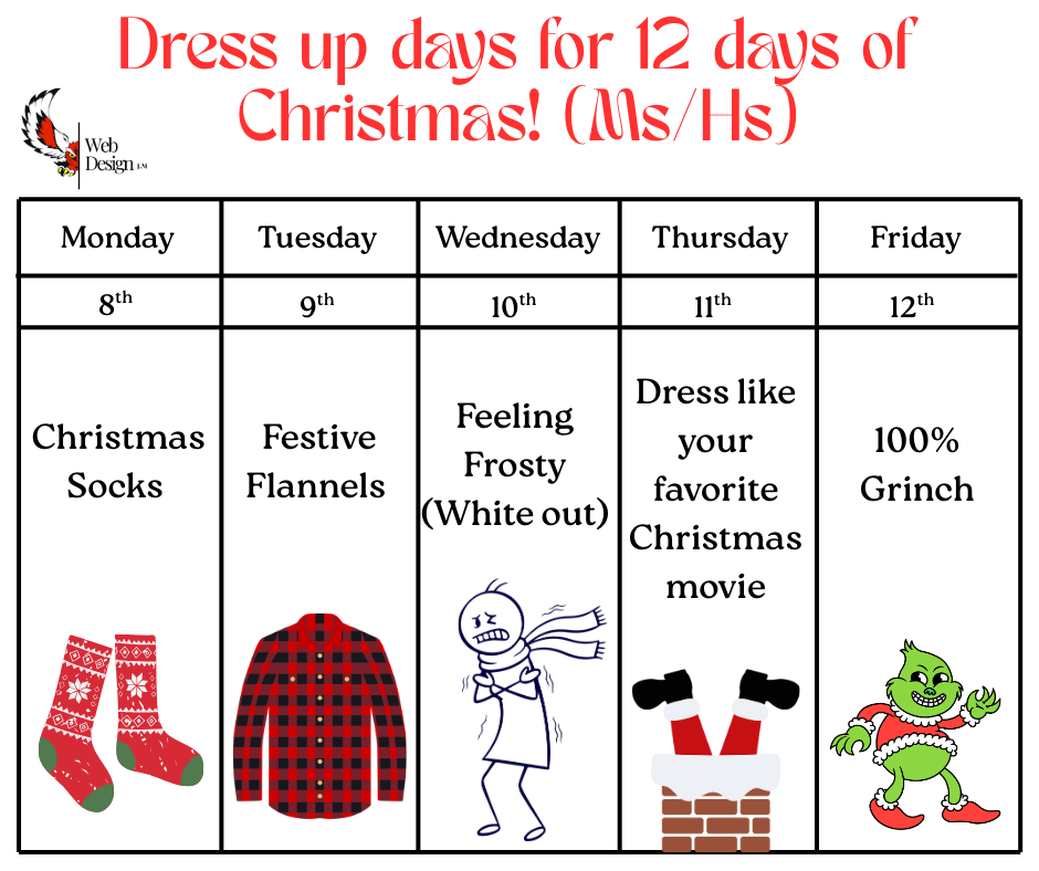 Dress up days for 12 days of Christmas (Ms/Hs)