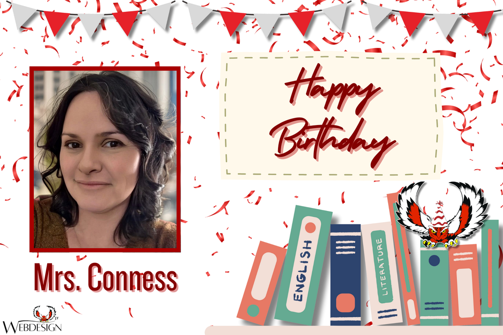 Happy Birthday to Mrs. Conness!