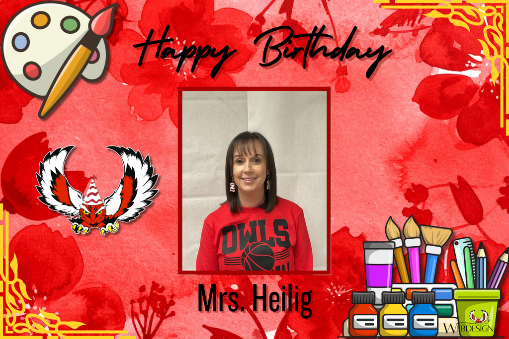 Happy Birthday to Mrs. Heilig!