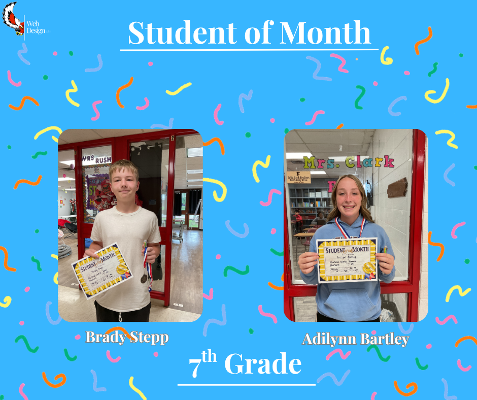 7th Grade - Student of the Month!