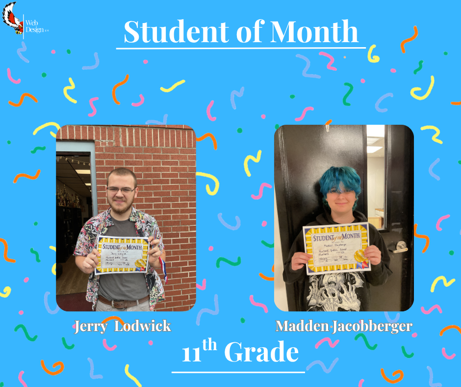 11th Grade - Student of the Month!