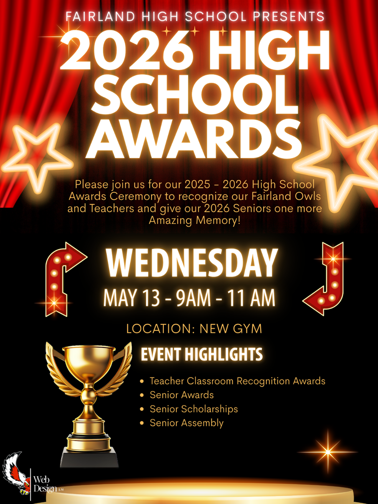 High school Awards Ceremony on May 13th - 9-11 AM