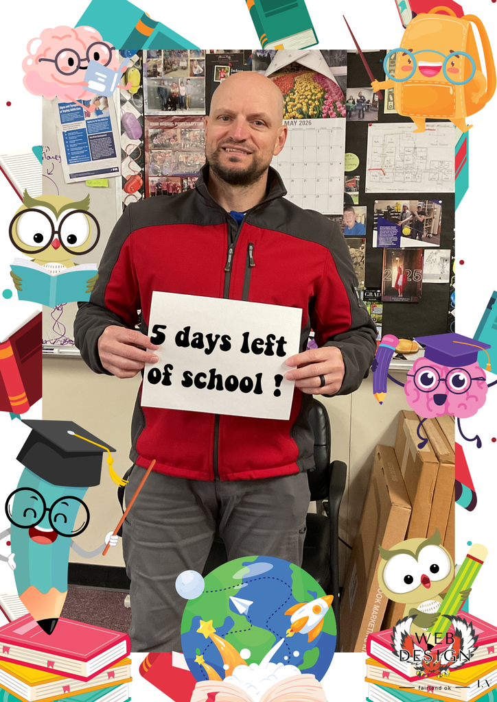 5 more days left of school!