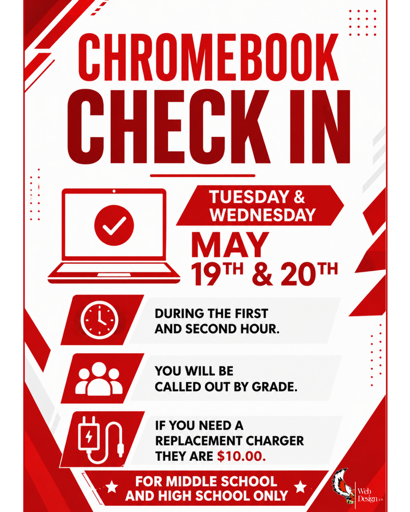 Middle school & high school Chromebook check in is May, 19th & 20th. 