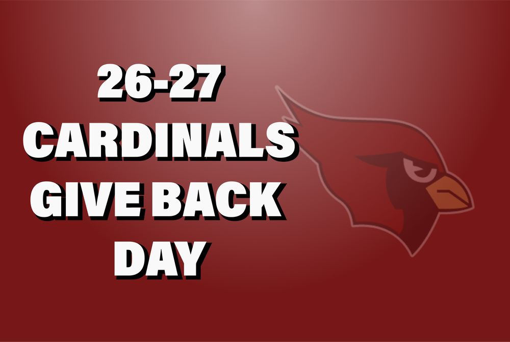 cardinals give back day 26-27