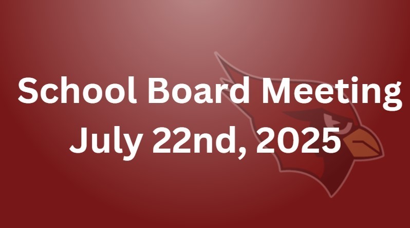 School Board Meeting July, 22nd 2025