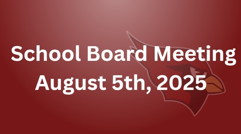 School Board Meeting August 5th, 2025