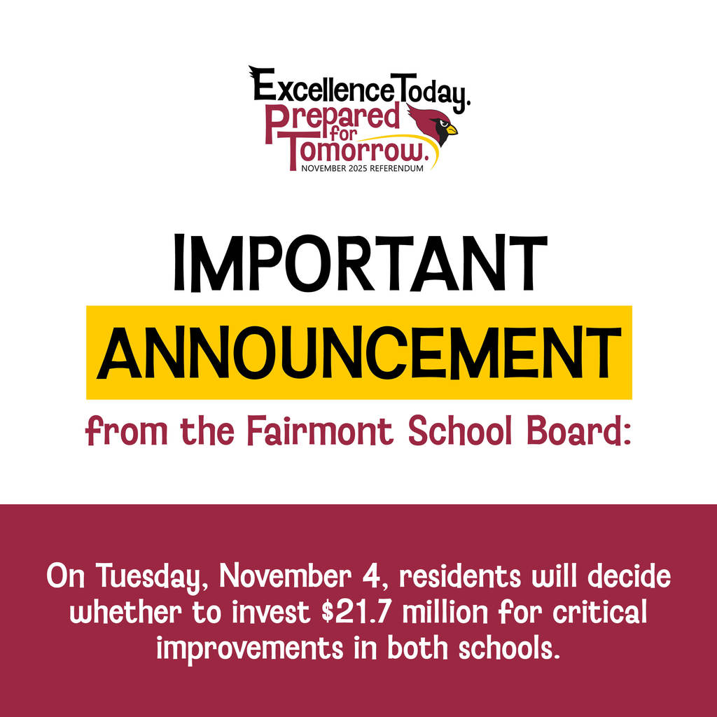 Important announcement from the school board: On Tuesday, November 4, residents will decide whether to invest $21.7 million for critical improvements in both schools.