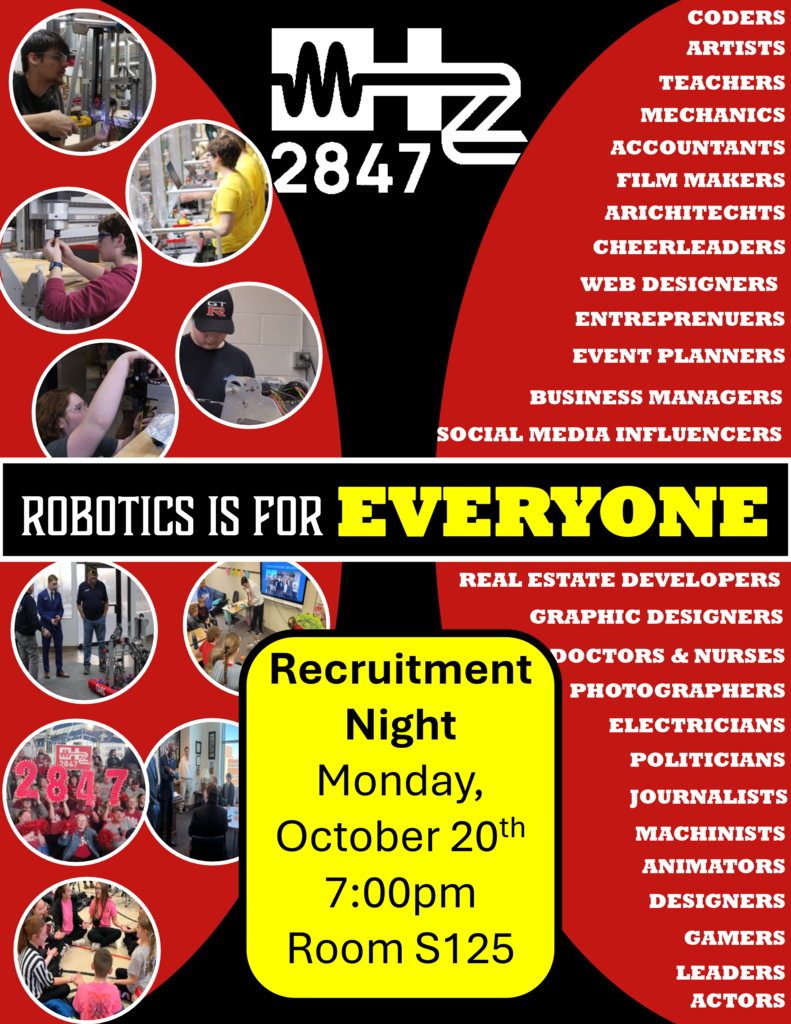 Robotics is for EVERYONE, recruitment night poster. Oct 20th 2025, 7:00PM, Room S125, FJHS