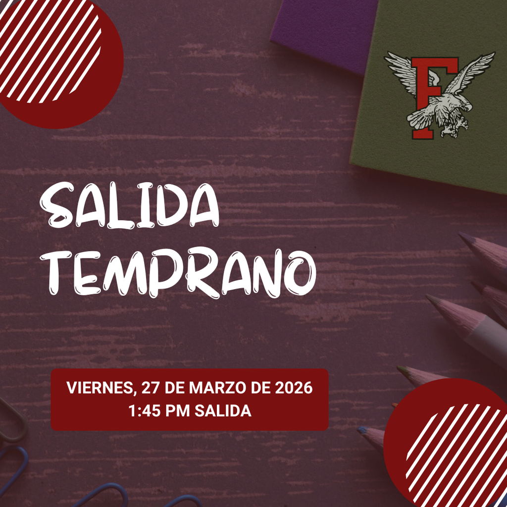 Don't forget! We have an early release of 1:45 PM on Friday, March 27. 