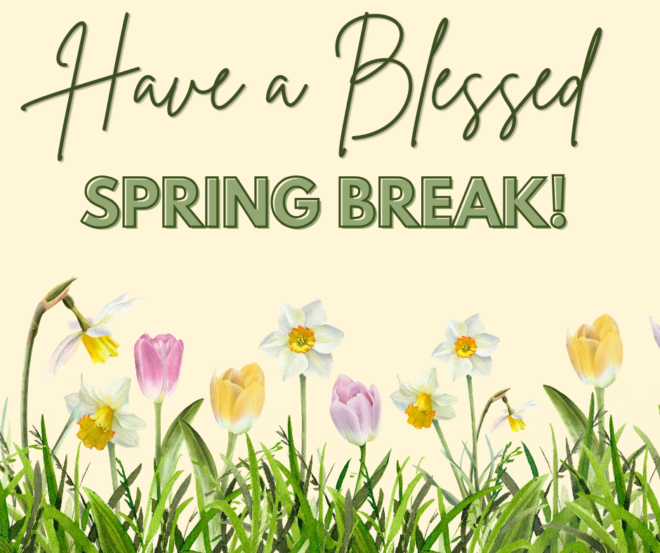 Spring Break