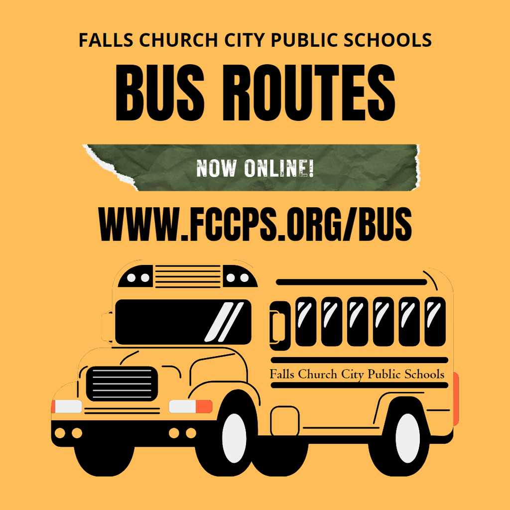 Falls Church City Public Schools Bus Routes now online - www.fccps.org/bus