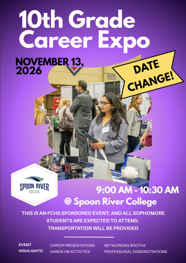 FCHS sophomores will attend Spoon River College's 10th Grade Career Expo on November 13th.