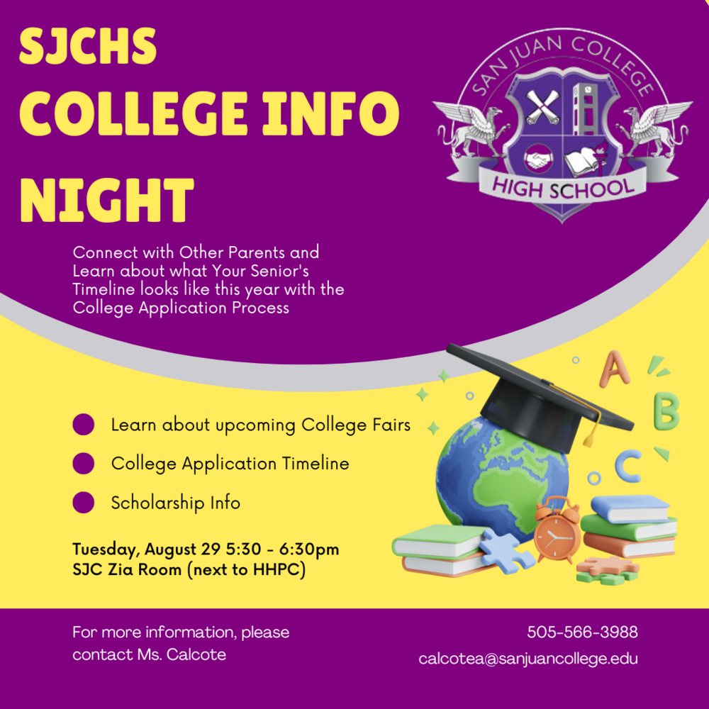 Senior College Info Night San Juan College High School