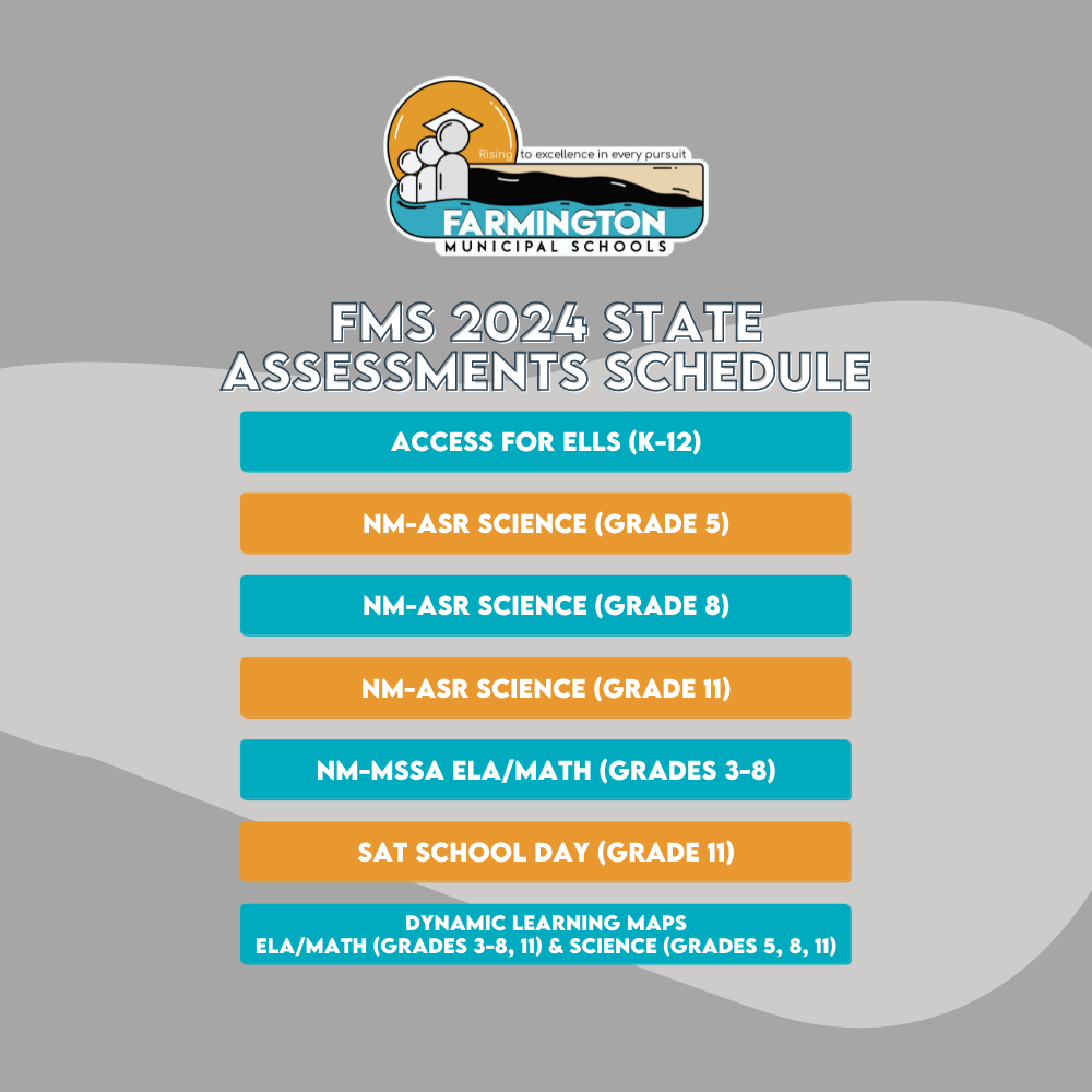 2024 State Assessments Schedule at FMS